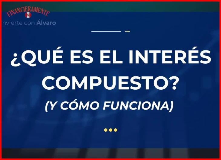 Diferencia clave entre interés compuesto y interés simple en productos bancarios