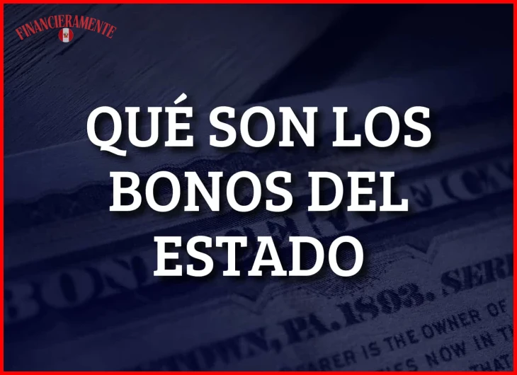 Qué son los bonos del Estado y cómo comprarlos